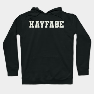 Kayfabe Word Hoodie